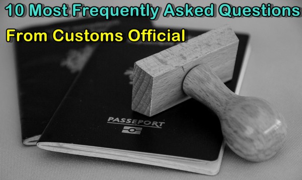 Questoins From Customs Official